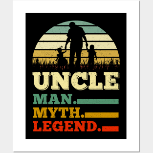 Uncle Man Myth Legend Father's Day Gifts Posters and Art